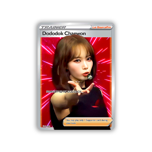 Dododok Chaewon Trainer Holographic Card